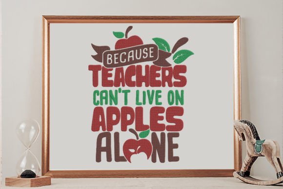 Because Teachers Can’t Live on Apples: A Whimsical Embroidery Design for Every Occasion