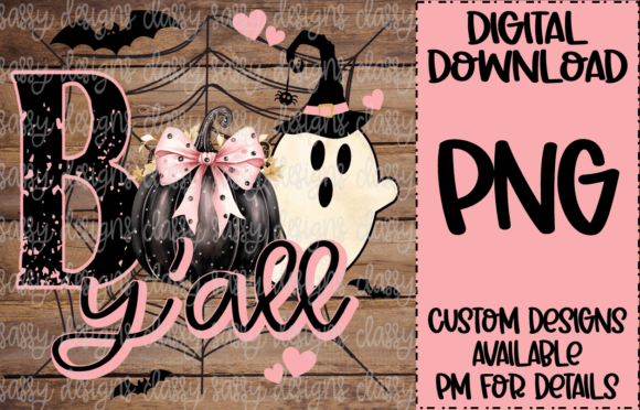 Boo Yall, Boo Y all, and Boho Halloween: A Versatile PNG Graphic for Every Season