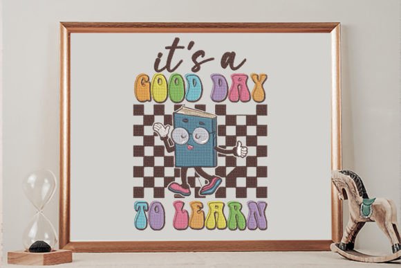 It's a Good Day to Learn: A Whimsical Embroidery Design for Everyday Creativity