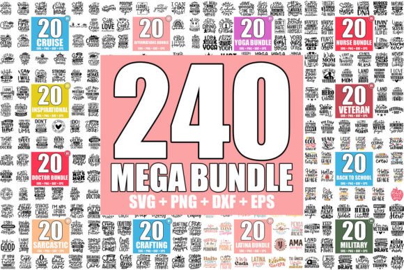 Mega SVG Bundle 240 Designs: A Comprehensive Overview